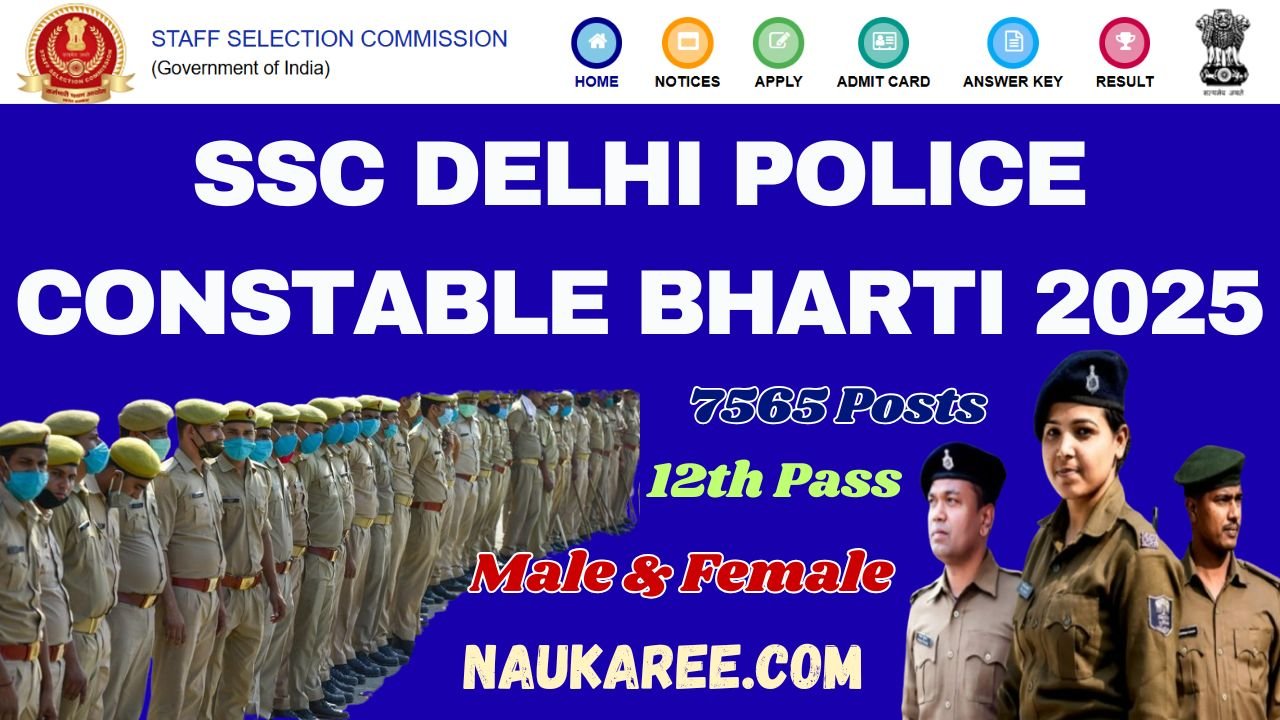 SSC Delhi Police Constable Bharti 2025